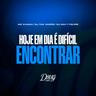 Hoje em Dia é Difícil Encontrar (Hoje em Dia e Dificil Encontrar)