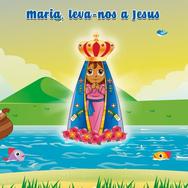Album cover art for Maria, Leva-Nos a Jesus