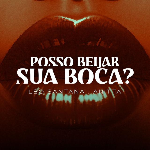 Album cover art for Posso Beijar Sua Boca ?