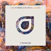 Album cover art for U Make Me
