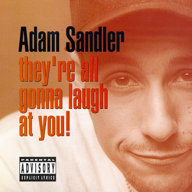 Album cover art for They're All Gonna Laugh at You!