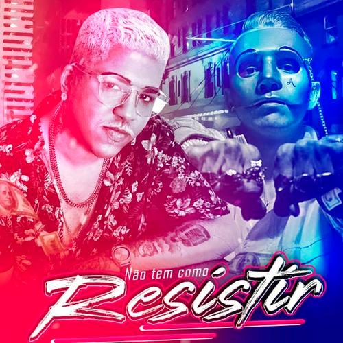 Album cover art for Não Tem Como Resistir