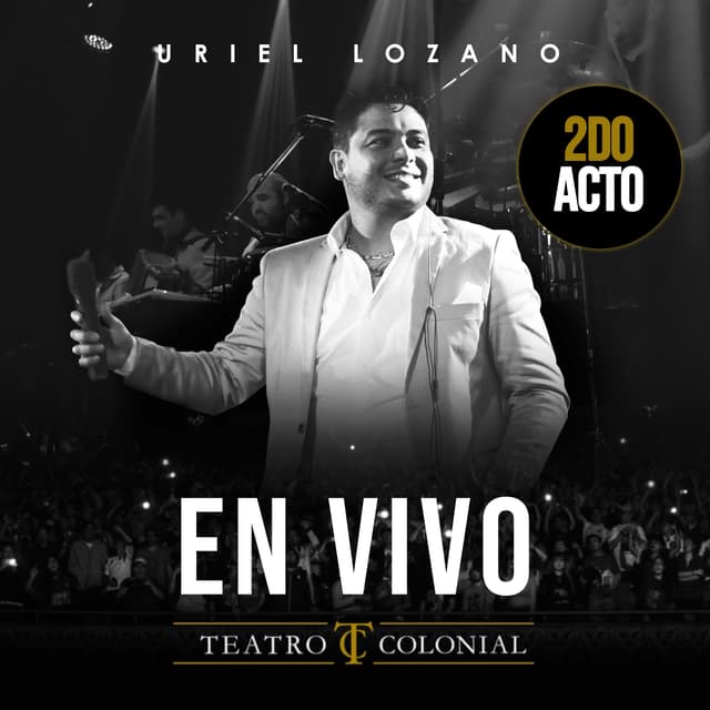 Album cover art for En Vivo en Teatro Colonial, 2do Acto