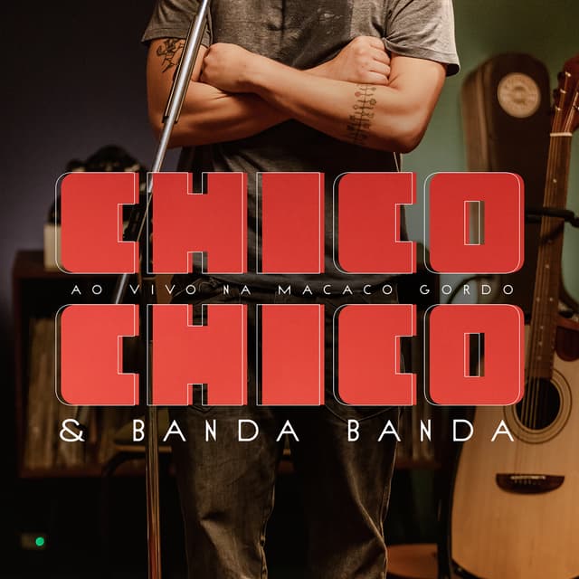 Album cover art for Chico Chico Ao Vivo na Macaco Gordo