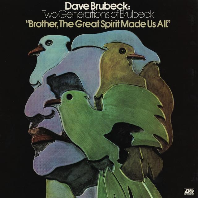 Album cover art for Two Generations of Brubeck: "Brother, The Great Spirit Made Us All"