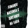 Fumando Maconha e Sentando na Vara