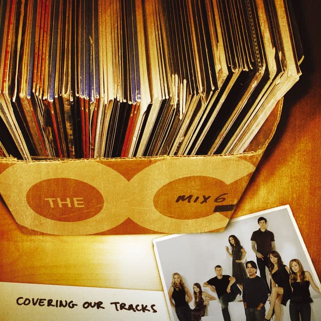 Album cover art for Music From The O.C. Mix 6: Covering Our Tracks