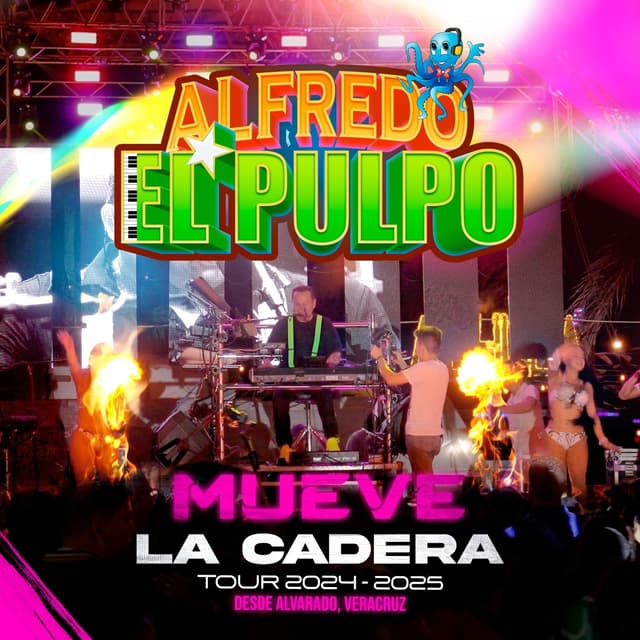 Album cover art for Mueve la Cadera Tour 2024-2025: Desde Alvarado, Veracruz