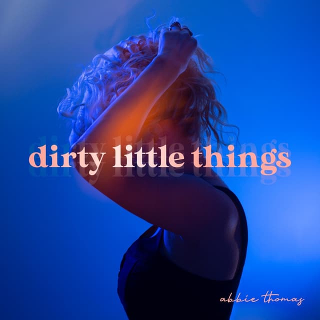 Album cover art for dirty little things