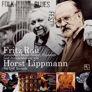 Album cover art for Fritz Rau Präsentiert Blues, Gospel, Flamenco Und Jazz Produziert Von Horst Lippmann Für L+r Records