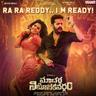 Ra Ra Reddy I Am Ready