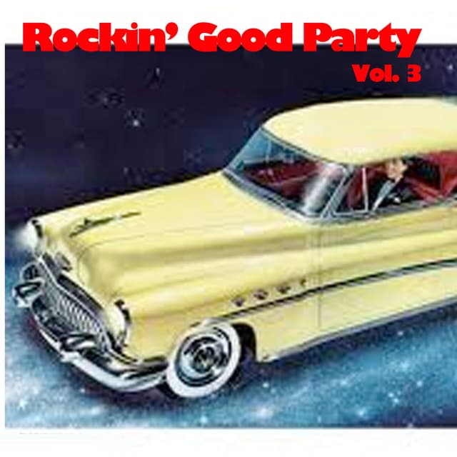 Album cover art for Rockin' Good Party, Vol. 3