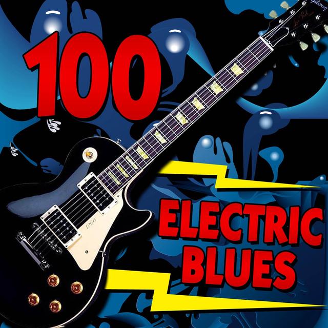 Album cover art for 100 Electric Blues