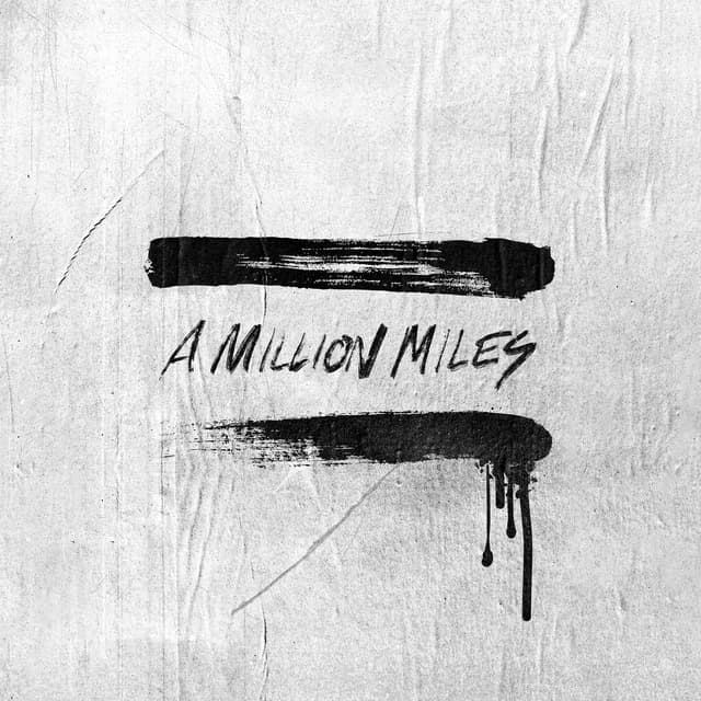 Album cover art for A MILLION MILES