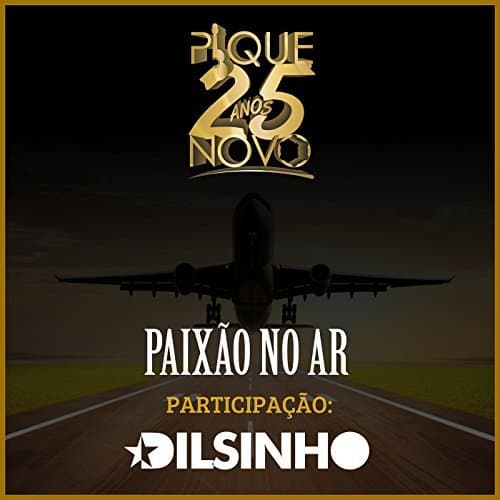Album cover art for Paixão no Ar