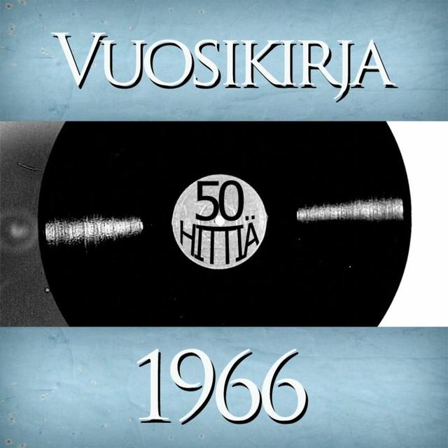 Album cover art for Vuosikirja 1966 - 50 Hittiä