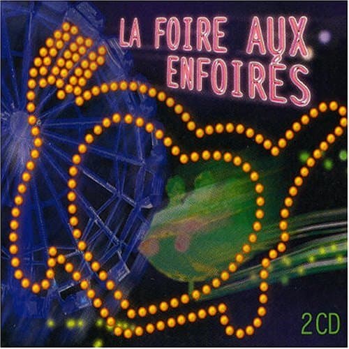 Album cover art for La Foire aux Enfoirés