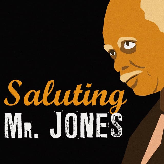 Album cover art for Saluting Mr. Jones