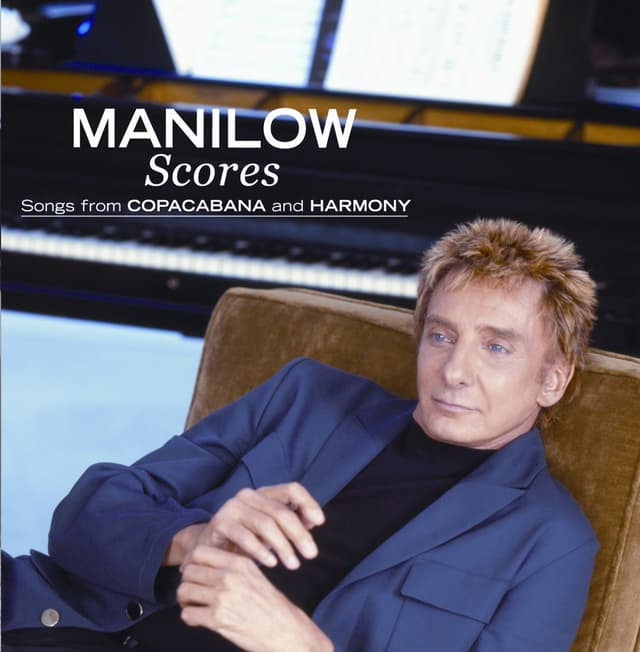 Album cover art for Scores: Songs from Copacabana and Harmony