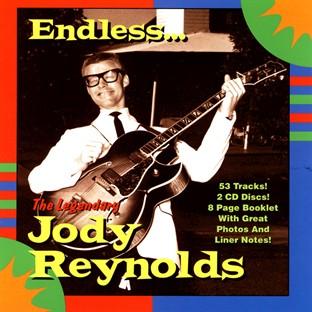 Album cover art for The Legendary Jody Reynolds - Endless…