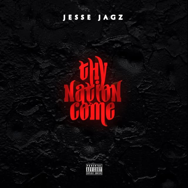 Album cover art for Jagz Nation, Vol.1. Thy Nation Come