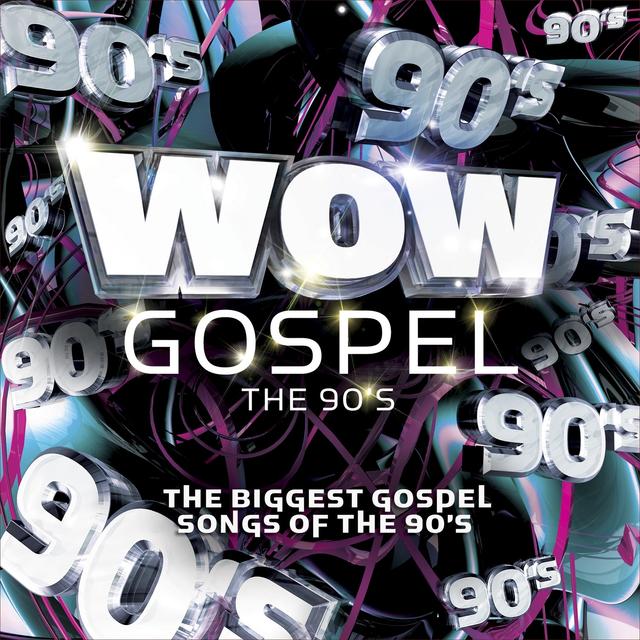 Album cover art for Wow Gospel - The 90's