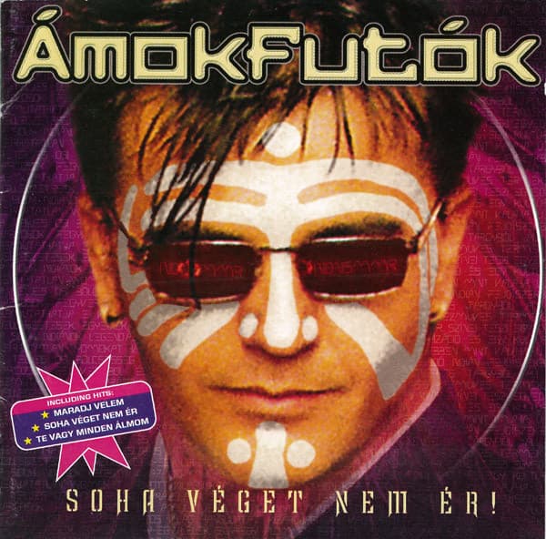 Album cover art for Soha Véget Nem Ér!