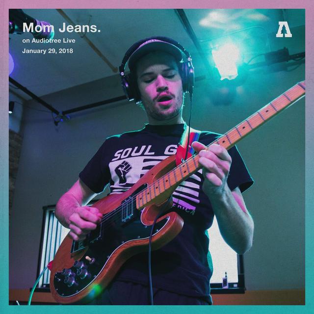 Album cover art for Mom Jeans. on Audiotree Live