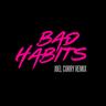 Bad Habits