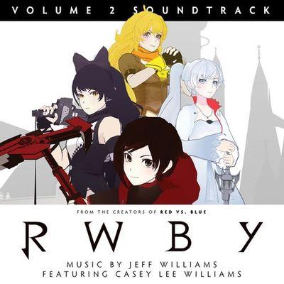 Album cover art for RWBY, Vol. 2 (Music from the Rooster Teeth Series) [Série TV]
