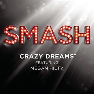 Album cover art for Crazy Dreams (smash Cast Version Featuring Megan Hilty)