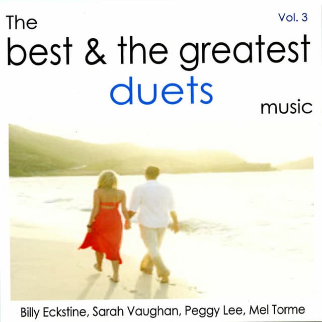 Album cover art for The Best And The Greatest Duets Vol.3