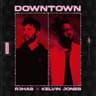 Downtown (with Kelvin Jones) (All That MTRS Remix)