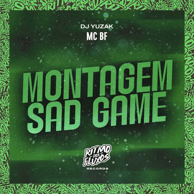 Album cover art for Montagem Sad Game