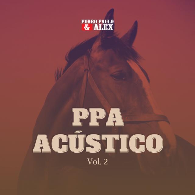 Album cover art for Ppa Acústico, Vol. 2