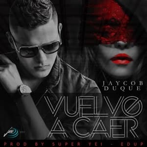 Album cover art for Vuelvo a Caer
