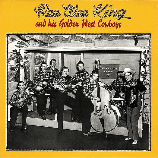 Album cover art for Pee-Wee King and His Golden West Cowboys