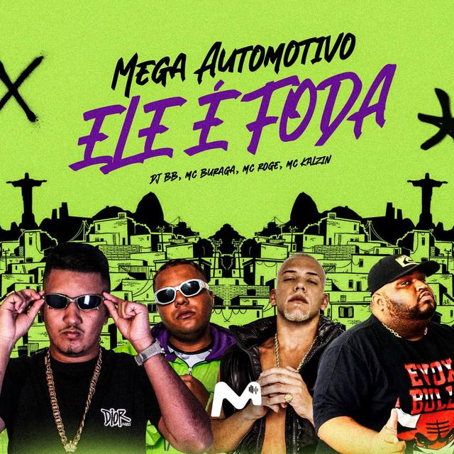 Album cover art for MEGA AUTOMOTIVO ELE É FODA