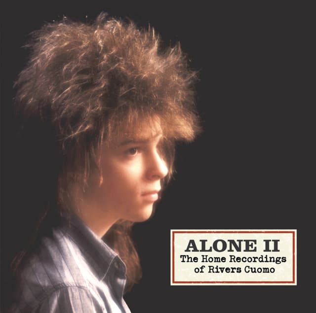 Album cover art for Alone II - The Home Recordings of Rivers Cuomo