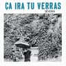 Ça ira tu verras [Live à la Nouvelle Ève]