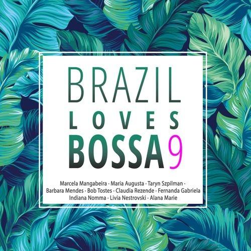 Album cover art for Brazil Loves Bossa, Vol. 9