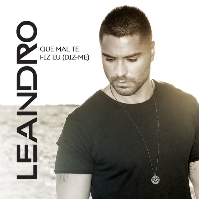Album cover art for Que Mal Te Fiz Eu (Diz-Me)