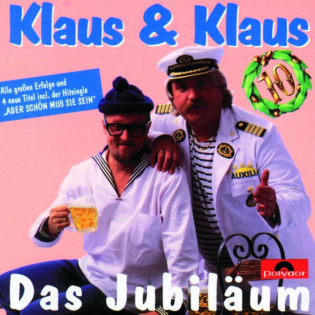 Album cover art for 10 Jahre Klaus & Klaus - Das Jubiläum