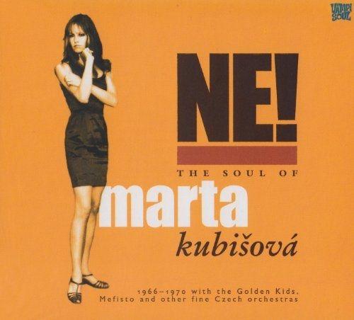 Album cover art for Ne! The Soul Of Marta Kubišová