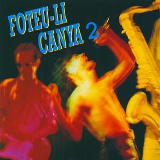 Album cover art for Foteu-Li Canya 2