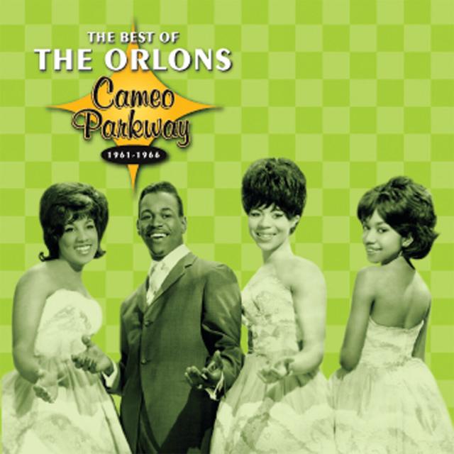 Album cover art for Cameo Parkway - The Best Of The Orlons (original Hit Recordings)