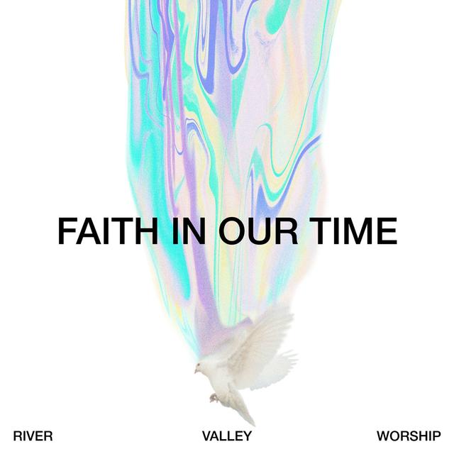 Album cover art for Faith in Our Time (Deluxe LP)