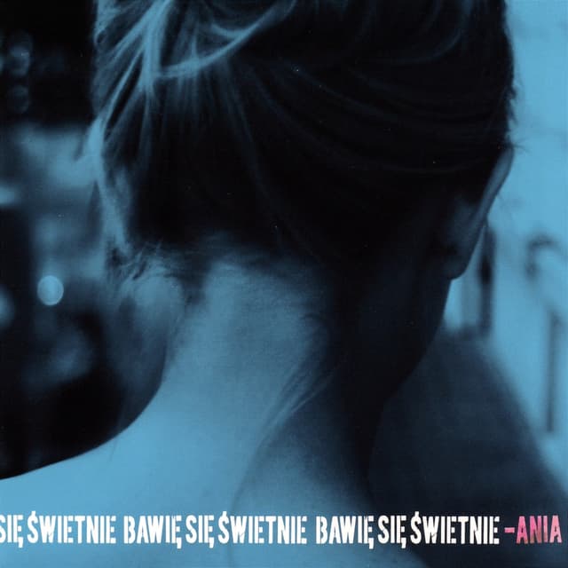 Album cover art for Bawię Się Świetnie