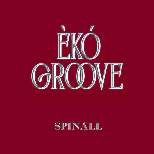 Album cover art for ÈKÓ GROOVE