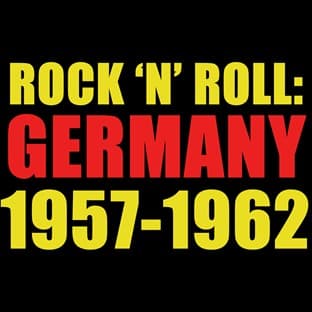 Album cover art for Rock 'n' Roll: Germany 1957-1962